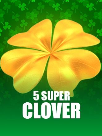 5 Super Clover