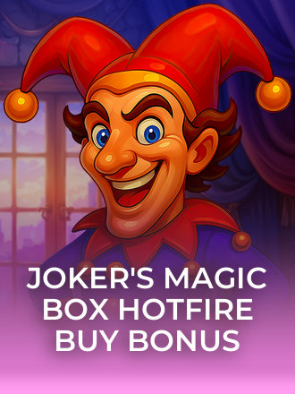 Joker's Magic Box Hotfire Buy Bonus