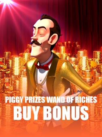 Piggy Prizes Wand of Riches Buy Bonus