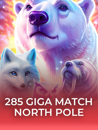 285 Giga Match North Pole