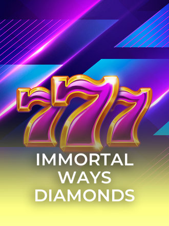 Immortal Ways Diamonds