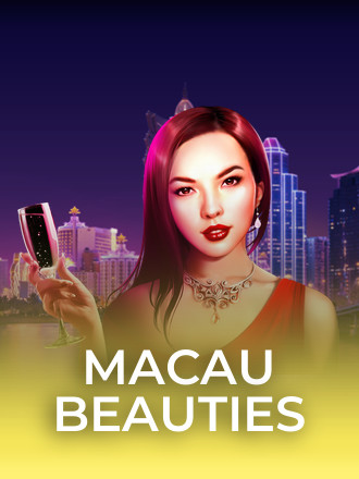 Macau Beauties
