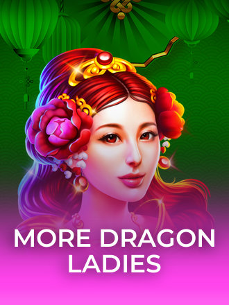 More Dragon Ladies